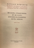De sacra communione et de cultu mysterii eucharistici extra Missam